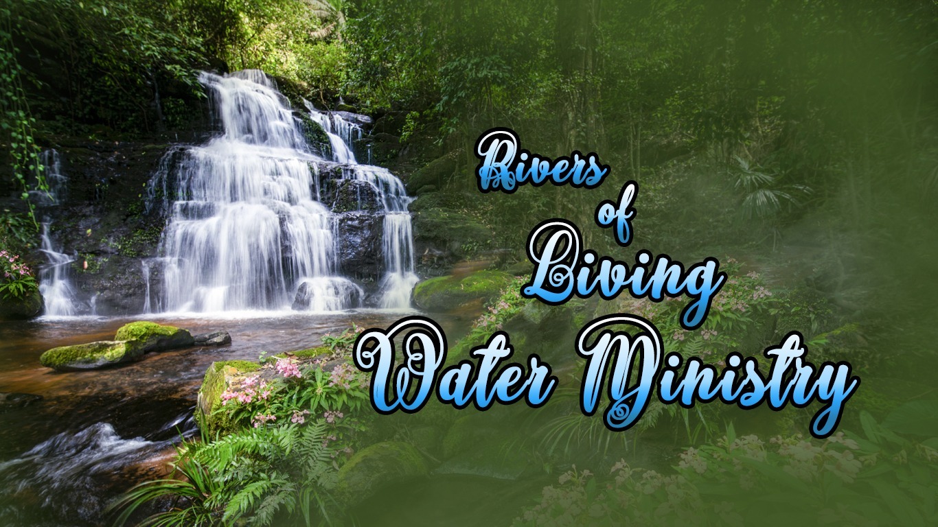 Ministry Resources Rivers Of Living Water Ministries